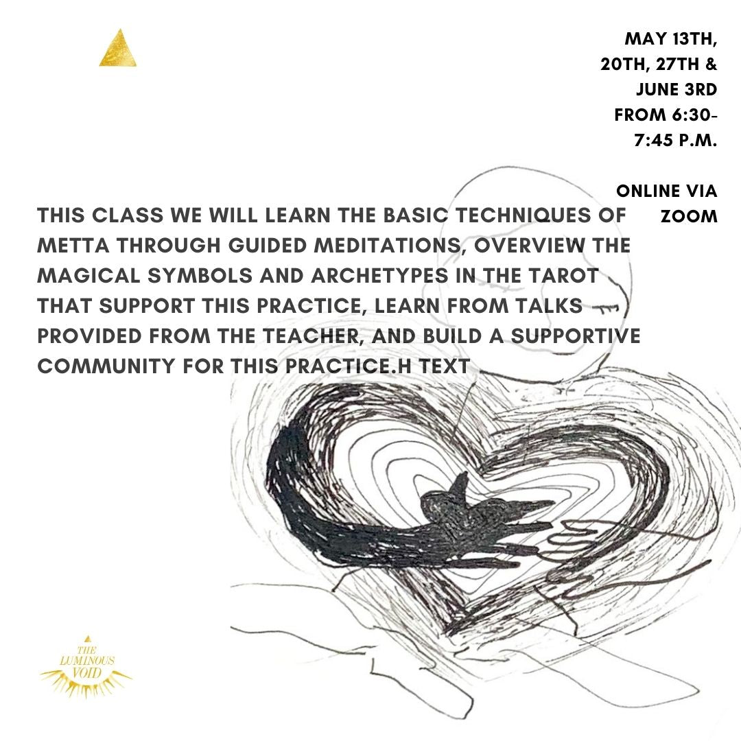 CLASS De-Programming the Cult of Productivity, Metta Mondays: Luminous Heart practices from Buddhism and the Tarot